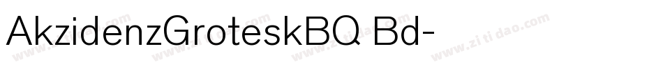 AkzidenzGroteskBQ Bd字体转换